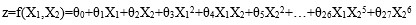 z=f(X1,X2)=θ0+θ1X1+θ2X2+θ3X12+θ4X1X2+θ5X22+…+θ26X1X25+θ27X26